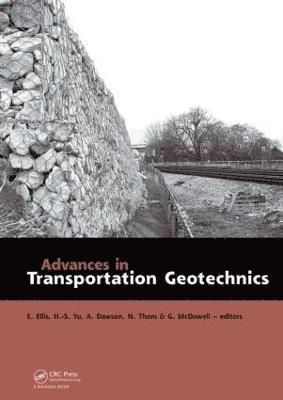 Advances in Transportation Geotechnics 1