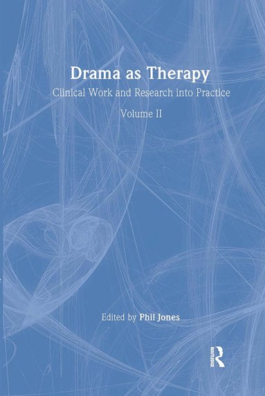 bokomslag Drama as Therapy Volume 2