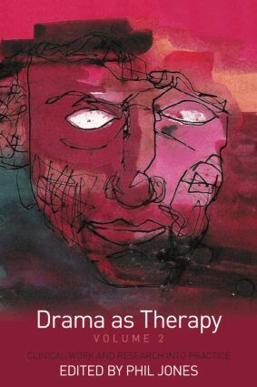 Phil Jones - Drama as Therapy Volume 2, Häftad