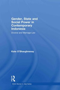 bokomslag Gender, State and Social Power in Contemporary Indonesia