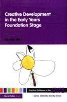 Pamela May, UK) May, Pamela (Early Years Consultant - Creative Development in the Early Years Foundation Stage, Häftad