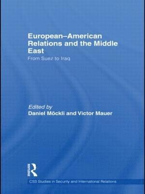 European-American Relations and the Middle East 1