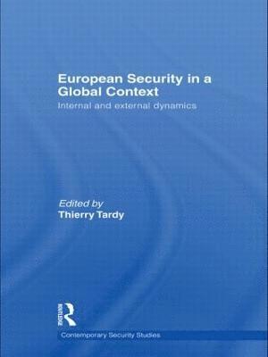 European Security in a Global Context 1