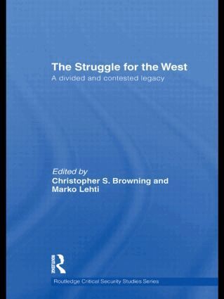 Christopher Browning, Marko Lehti - Struggle for the West, Inbunden