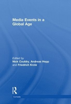 Media Events in a Global Age 1