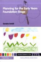 Sandra Smidt - Planning for the Early Years Foundation Stage, Häftad
