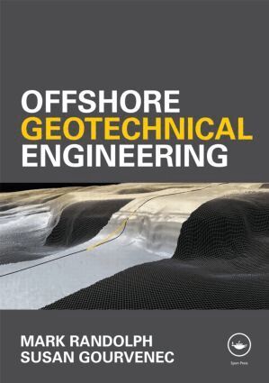 Mark Randolph, Susan Gourvenec - Offshore Geotechnical Engineering, Inbunden