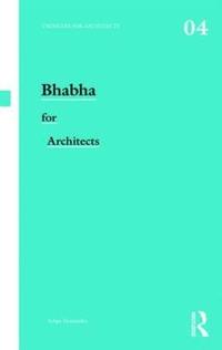 bokomslag Bhabha for Architects