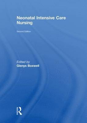 bokomslag Neonatal Intensive Care Nursing