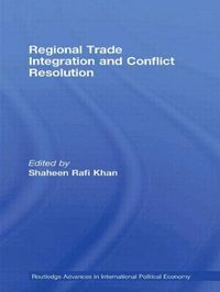 bokomslag Regional Trade Integration and Conflict Resolution