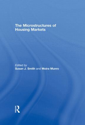 Susan J. Smith, Moira Munro - Microstructures of Housing Markets, Inbunden