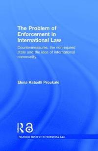 bokomslag Problem of Enforcement in International Law