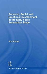 bokomslag Personal, Social and Emotional Development in the Early Years Foundation Stage