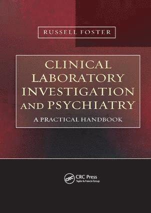 Clinical Laboratory Investigation and Psychiatry 1