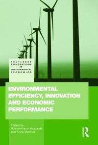 bokomslag Environmental Efficiency, Innovation and Economic Performances