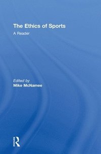 bokomslag The Ethics of Sports