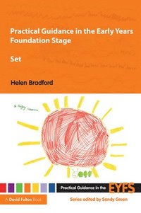 bokomslag Practical Guidance in the Early Years Foundation Stage Set