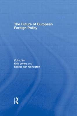 The Future of European Foreign Policy 1