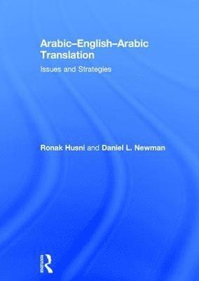 bokomslag Arabic-English-Arabic-English Translation