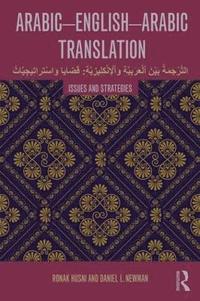 bokomslag Arabic-English-Arabic-English Translation