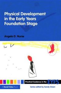 bokomslag Physical Development in the Early Years Foundation Stage