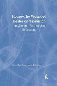 bokomslag House: The Wounded Healer on Television