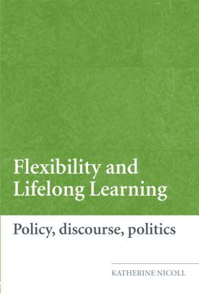 Katherine Nicoll - Flexibility and Lifelong Learning, Häftad
