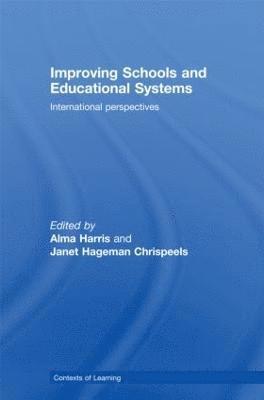 Improving Schools and Educational Systems 1