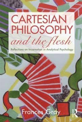 Cartesian Philosophy and the Flesh 1