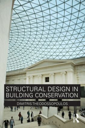 Dimitris Theodossopoulos - Structural Design in Building Conservation, Häftad