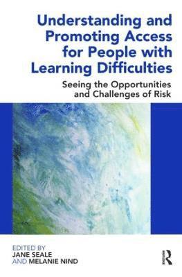 Understanding and Promoting Access for People with Learning Difficulties 1