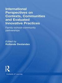 bokomslag International Perspectives on Contexts, Communities and Evaluated Innovative Practices