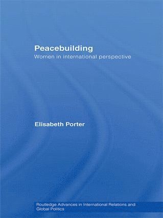 Elisabeth Porter, Australia) Porter, Elisabeth (University of South Australia, Adelaide - Peacebuilding, Häftad