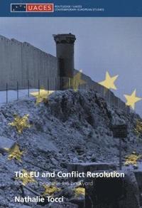 bokomslag The EU and Conflict Resolution