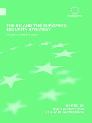 Sven Biscop, Jan Joel Andersson - EU and the European Security Strategy, Häftad