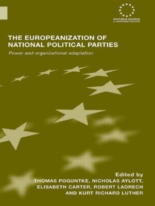 Thomas Poguntke, Nicholas Aylott, Elisabeth Carter, Robert Ladrech, Kurt Richard Luther - Europeanization of National Political Parties, Häftad