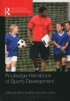 Routledge Handbook of Sports Development 1