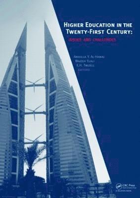 Higher Education in the Twenty-First Century 1