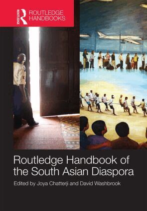 Joya Chatterji, David Washbrook - Routledge Handbook of the South Asian Diaspora, Inbunden