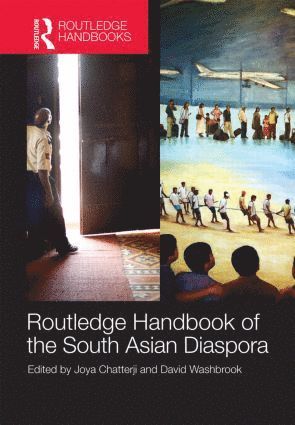 bokomslag Routledge Handbook of the South Asian Diaspora