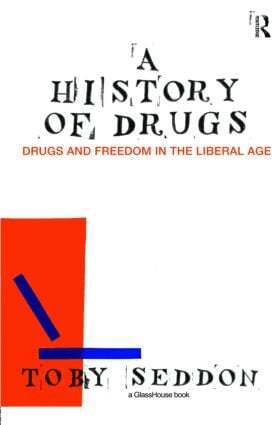 Toby Seddon - History of Drugs, Inbunden