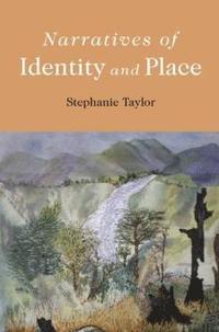 bokomslag Narratives of Identity and Place