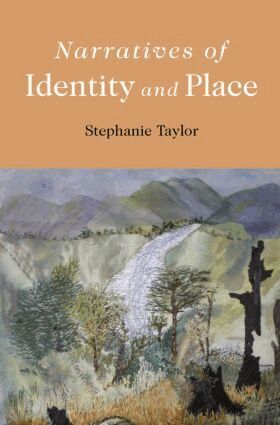 Stephanie Taylor - Narratives of Identity and Place, Inbunden