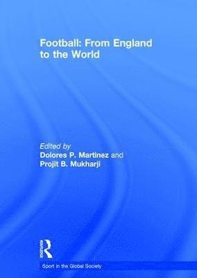 Football: From England to the World 1