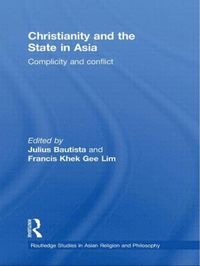 bokomslag Christianity and the State in Asia