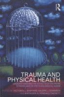 bokomslag Trauma and Physical Health