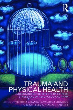 Trauma and Physical Health 1