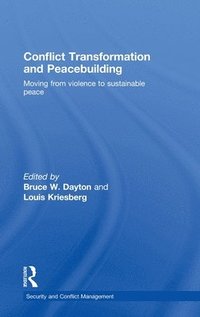bokomslag Conflict Transformation and Peacebuilding