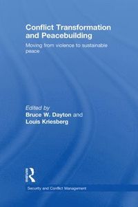 bokomslag Conflict Transformation and Peacebuilding