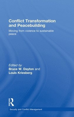 bokomslag Conflict Transformation and Peacebuilding